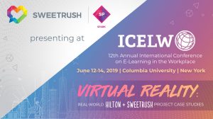 SweetRush to Present VR Case Studies with Hilton at eLearning Conference ICELW 2019