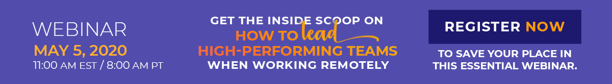 How to Lead Teams when working remotely Webinar Registration